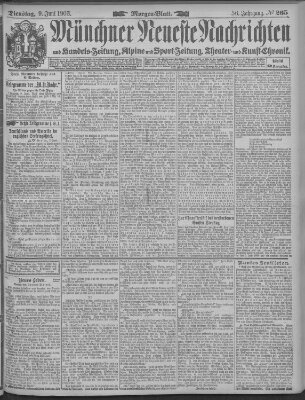 Münchner neueste Nachrichten Dienstag 9. Juni 1903