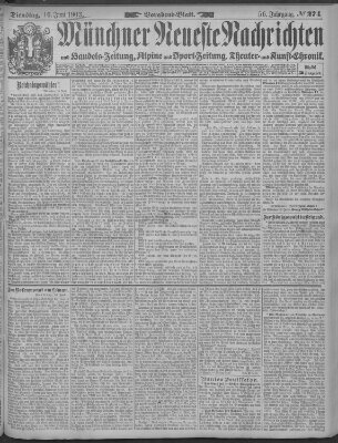 Münchner neueste Nachrichten Dienstag 16. Juni 1903