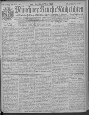 Münchner neueste Nachrichten Dienstag 10. März 1903