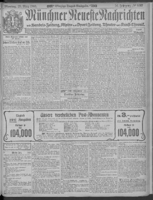 Münchner neueste Nachrichten Montag 23. März 1903