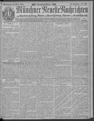 Münchner neueste Nachrichten Mittwoch 25. März 1903