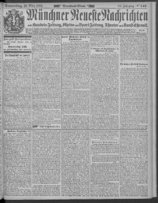 Münchner neueste Nachrichten Donnerstag 26. März 1903