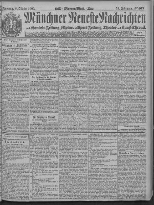 Münchner neueste Nachrichten Freitag 6. Oktober 1905