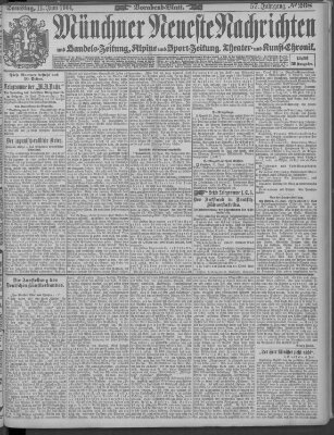 Münchner neueste Nachrichten Samstag 11. Juni 1904