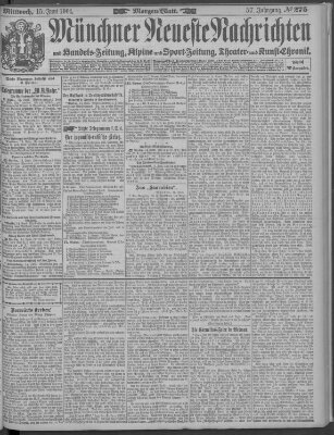 Münchner neueste Nachrichten Mittwoch 15. Juni 1904