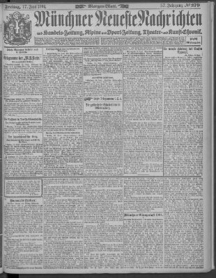 Münchner neueste Nachrichten Freitag 17. Juni 1904