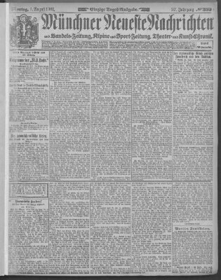 Münchner neueste Nachrichten Montag 1. August 1904