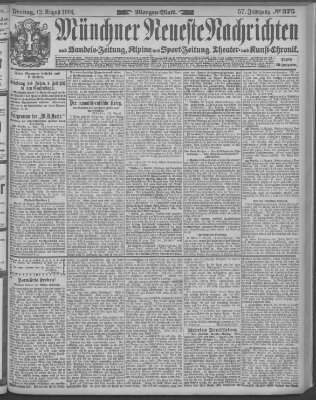 Münchner neueste Nachrichten Freitag 12. August 1904