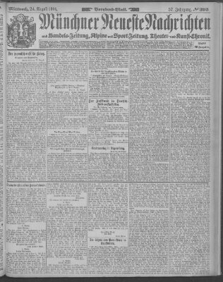 Münchner neueste Nachrichten Mittwoch 24. August 1904