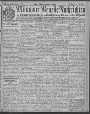 Münchner neueste Nachrichten Mittwoch 24. August 1904