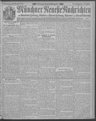 Münchner neueste Nachrichten Sonntag 28. August 1904