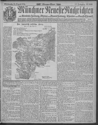 Münchner neueste Nachrichten Mittwoch 31. August 1904