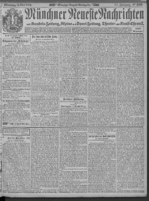 Münchner neueste Nachrichten Montag 2. Mai 1904