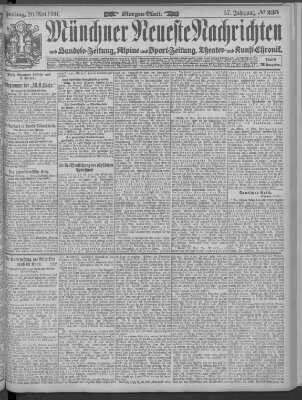 Münchner neueste Nachrichten Freitag 20. Mai 1904