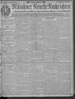 Münchner neueste Nachrichten Dienstag 4. Oktober 1904