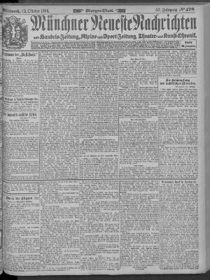 Münchner neueste Nachrichten Mittwoch 12. Oktober 1904