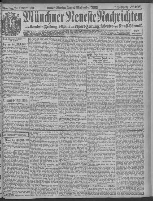 Münchner neueste Nachrichten Montag 24. Oktober 1904