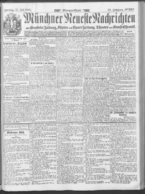 Münchner neueste Nachrichten Freitag 21. Juli 1905