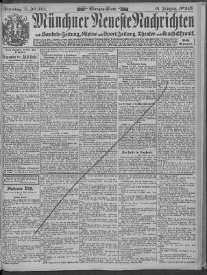 Münchner neueste Nachrichten Dienstag 25. Juli 1905