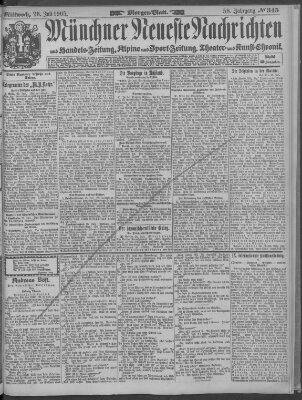 Münchner neueste Nachrichten Mittwoch 26. Juli 1905