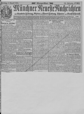 Münchner neueste Nachrichten Freitag 4. August 1905