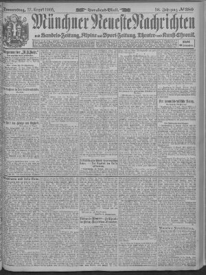 Münchner neueste Nachrichten Donnerstag 17. August 1905