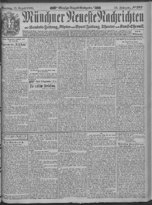 Münchner neueste Nachrichten Montag 21. August 1905