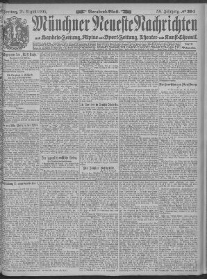 Münchner neueste Nachrichten Freitag 25. August 1905