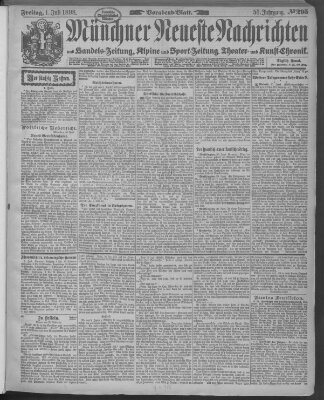 Münchner neueste Nachrichten Freitag 1. Juli 1898