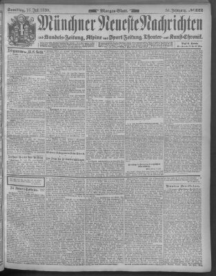 Münchner neueste Nachrichten Samstag 16. Juli 1898