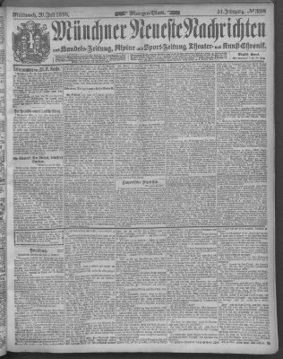 Münchner neueste Nachrichten Mittwoch 20. Juli 1898