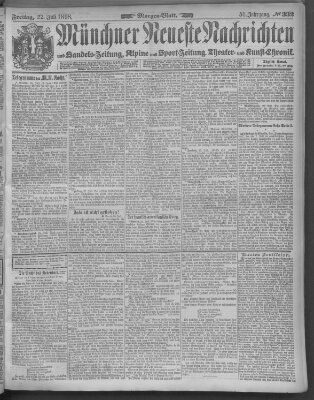 Münchner neueste Nachrichten Freitag 22. Juli 1898