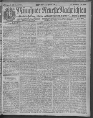 Münchner neueste Nachrichten Mittwoch 27. Juli 1898