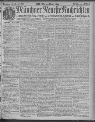 Münchner neueste Nachrichten Dienstag 30. August 1898