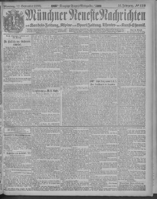 Münchner neueste Nachrichten Montag 12. September 1898