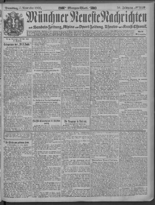 Münchner neueste Nachrichten Dienstag 7. November 1905