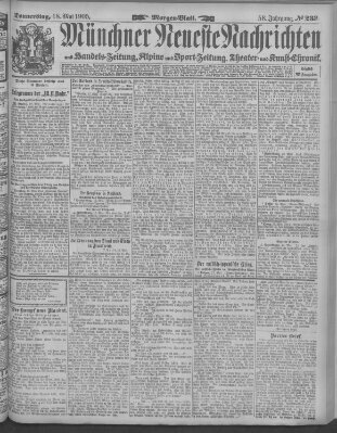 Münchner neueste Nachrichten Donnerstag 18. Mai 1905