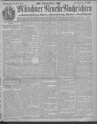 Münchner neueste Nachrichten Mittwoch 31. Mai 1905