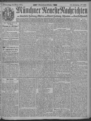 Münchner neueste Nachrichten Dienstag 14. März 1905