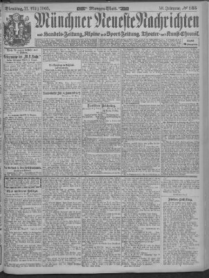 Münchner neueste Nachrichten Dienstag 21. März 1905