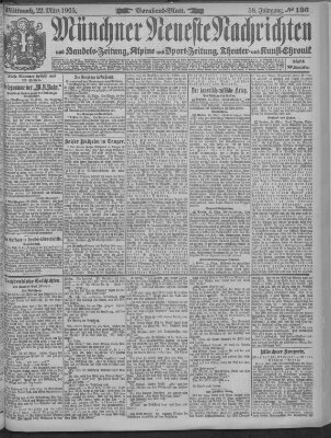 Münchner neueste Nachrichten Mittwoch 22. März 1905