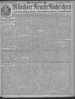 Münchner neueste Nachrichten Freitag 24. März 1905