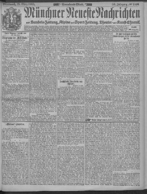 Münchner neueste Nachrichten Mittwoch 29. März 1905