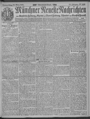 Münchner neueste Nachrichten Donnerstag 30. März 1905