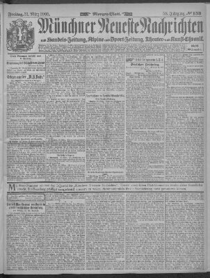 Münchner neueste Nachrichten Freitag 31. März 1905