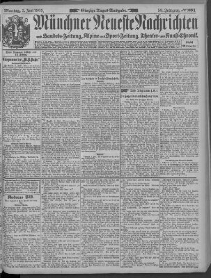 Münchner neueste Nachrichten Montag 5. Juni 1905