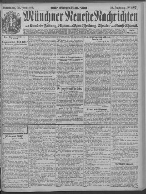 Münchner neueste Nachrichten Mittwoch 21. Juni 1905