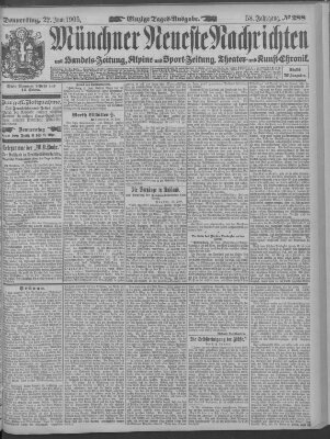 Münchner neueste Nachrichten Donnerstag 22. Juni 1905