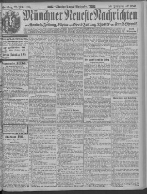 Münchner neueste Nachrichten Freitag 23. Juni 1905