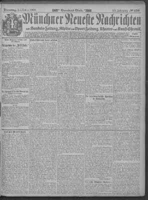 Münchner neueste Nachrichten Dienstag 2. Oktober 1906